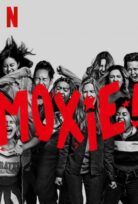 Moxie! izle