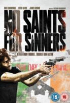 No Saints for Sinners izle