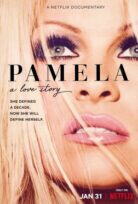 Pamela Anderson: Bir Aşk Hikâyesi izle