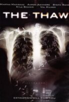 The Thaw izle