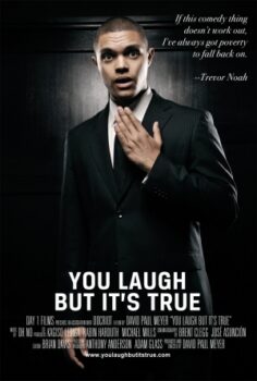 You Laugh But It’s True izle