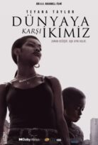 Dünyaya Karşı İkimiz izle