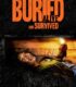 Buried Alive and Survived izle