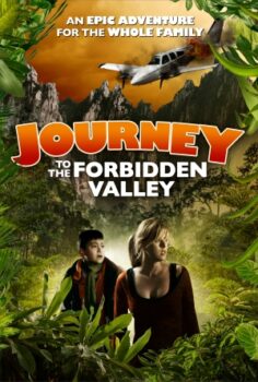 Journey to the Forbidden Valley izle